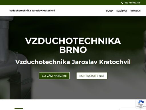pokud potřebujete novou vzduchotechniku, naohýbat nebo nastříhat plechy, neváhejte a kontaktujte jaroslava kratochvíla - vzduchotechnika brno!