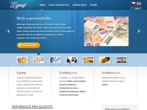 k-group poskytuje služby v oblasti auditu, daňového poradenství, vedení účetnictví, finančních analýz, mezd a personalistiky.