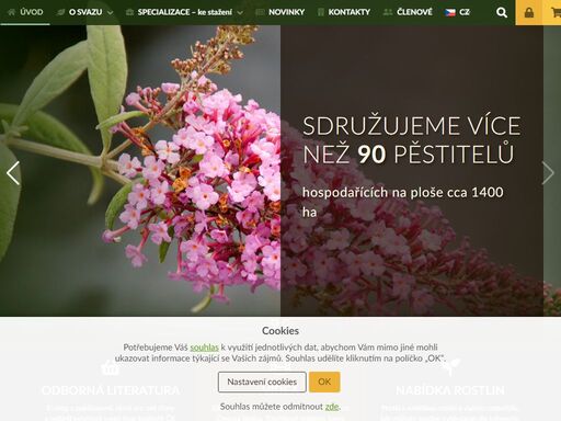 sdružujeme více než 90 pěstitelů okrasných rostlin hospodařících na ploše cca. 1 200 hektarů.