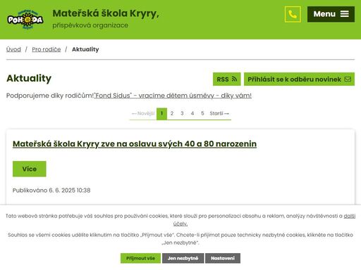 mateřská škola je vybudována jako zcela typizované zařízení pro předškolní vzdělávání a je v provozu od března roku 1985. kapacita školy je 84 dětí. výhodu skýtá poloha školy, která je mimo zástavbu a provoz na okraji města v rozlehlé zahradě. 