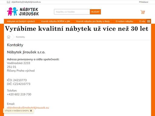 vše pro váš byt/dům na jednom místě. vyberte si u nás na stránkách nábytek jiroušek s.r.o. vše na jednom místě. uštríme vám čas i peníze. český nábytek.