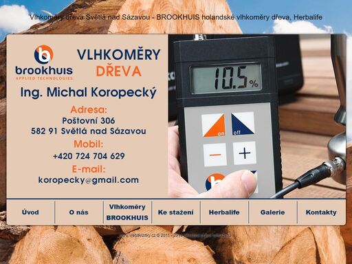 vlhkoměry dřeva pardubice, ing. michal koropecký - brookhuis holandské vlhkoměry dřeva. nabízíme dovoz holandských vlhkoměrů značky brookhuis na měření vlhkosti dřeva, papíru a stavebnin. ruční vlhkoměry. nezávislý distributor herbalife.