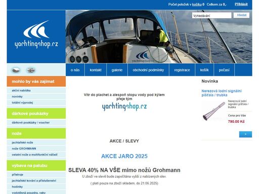 internetový obchod s nejširším jachtařským sortimentem na internetu, veškeré potřebné vybavení nejenom pro jachting: nože (grohmann knives, herbertz, ibberson, boye, fox, mercury), výbavu na palubu - jachtařské kování (suchomel yachting) a příslušenství (navyline), přístroje (jdc electronic, barigo, nikon, kestrel), hodinky (eric tabarly watch, barigo, techtrail, casio, suunto), vodotěsná pouzdra a vaky (aquapac, gumotex), fendry, literaturu, mapy, lana (lanex), skládací kola strida, dahon) a koloběžky (mibo), oblečení ( karpet, sailing for woman, gill, jeantex, henri lloyd, 2f ), záchranné prostředky (hiko, konig surf), lodě, lodní motory, sea-scooters. 