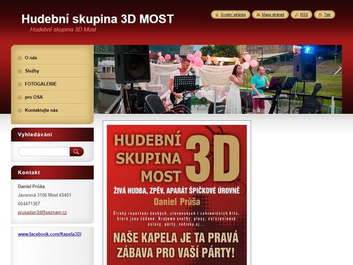 hudební skupina z mostu. 
