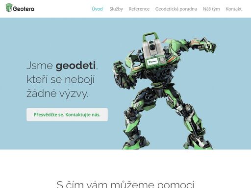 jsme geodeti, kteří se nebojí žádné výzvy.