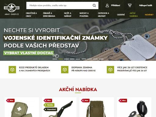 army-shop.cz vše pro příznivce military, scoutingu, rybaření, trapery, lesáky, turisty, air-softu, paintballu, free stylu atd. provozujeme kamenné prodejny