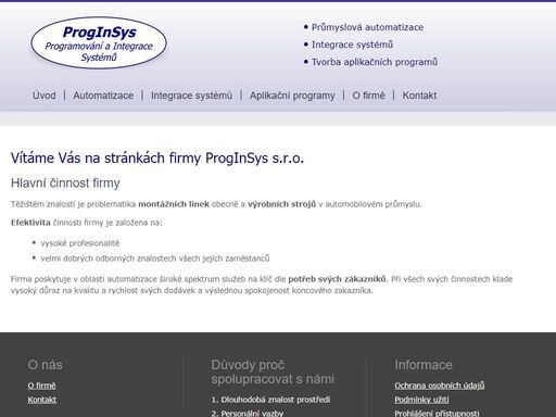 poskytuje v oblasti automatizace široké spektrum služeb.