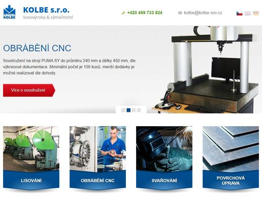 firma kolbe s.r.o. nabízí komplexní řešení požadavků zákazníků z oblasti kovovýroby, zámečnictví, sváření, cnc soustružení a tváření za studena na exentrických lisech.