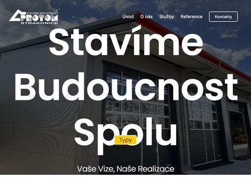 jsme stavební společnost protom ze strakonic. založena v prosinci roku 1991 čtyřmi společníky. děláme stavby tzv. “na klíč”.