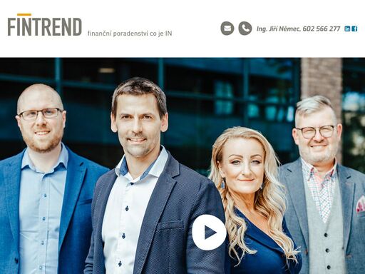 jsme fintrend a chceme v českém ?nančním poradenství prosadit nový trend.