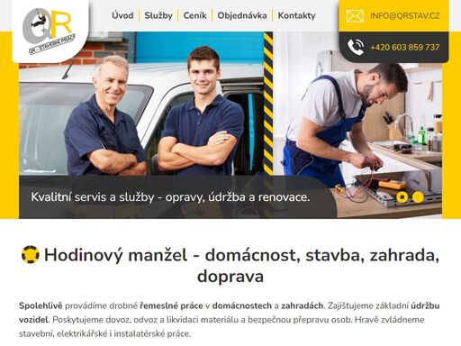 spolehlivě provádíme drobné řemeslné práce v domácnostech a zahradách. zajišťujeme základní údržbu vozidel.