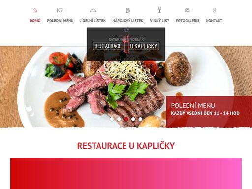 restaurace u kapličky v chrudimi se zaměřením na moderní gastronomii. sezónní jídelní lístek a výborné denního menu.
