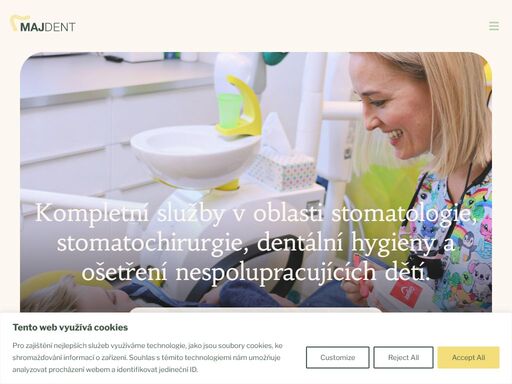 poskytujeme kompletní služby v oblasti stomatologie, stomatochirurgie, dentální hygieny a ošetření nespolupracujících dětí.