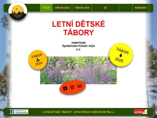 společnost hrůzův mlýn pořádá letní dětské tábory každoročně od svého založení v roce 1999, historická linka se však vine dál až do roku 1976. naše tábory organizujeme v klasické podobě s ubytováním v podsadových stanech, s kytarou u táboráků a hraním her v okolní přírodě. také chodíme na třídenní putování s přespáním mimo tábor, kdy se staráme sami o sebe. prohlédněte si naše webové stránky a dozvíte se více.