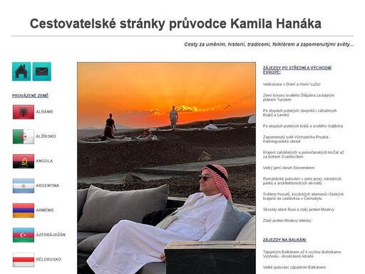 specialista na zájezdy: albánie, srbsko, rumunsko, moldávie, bělorusko, polsko, rusko, ukrajina, maďarsko, bulharsko, kavkaz, střední asie, etiopie, latinská amerika, izrael a usa