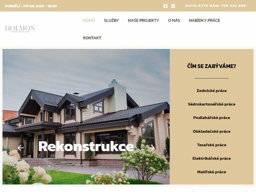 tvoříme budoucnost vašeho bydlení. rekonstrukce stavební práce zemní práce tvořímebudoucnost rekonstrukce stavební práce zemní práce čím se zabýváme? zednické prácesádrokartonářské prácepodlahářské práceobkladačské prácetesařské práceelektrikářské prácemalířské práce 0 + úspěšných projektů 0 let na trhu 0 + zaměstnanců spokojených zákazníků 0 + let na trhu 0 let zaměstnanců 0 + o vše se postaráme za vás