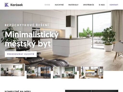 klasický design, minimalismus nebo kuchyň jako z filmového plátna? díky mnohaletým zkušenostem dokážeme proměnit jakýkoliv prostor v kuchyň, o které jste vždy snili.
