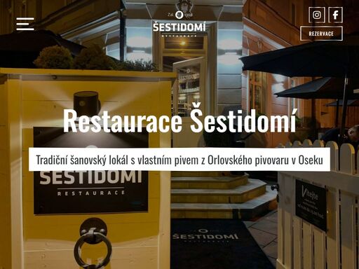 šestidomí je tradiční šanovský lokál s vlastním pivem z orlovského pivovaru v oseku