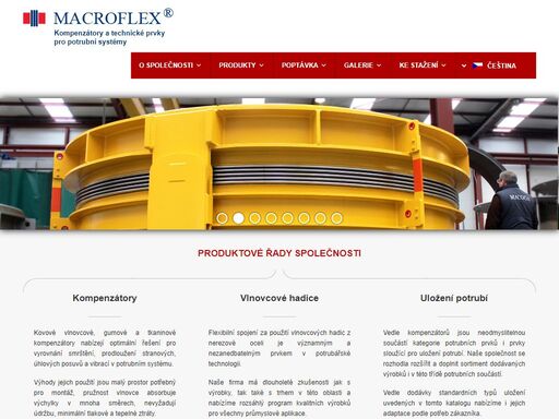 macroflex s.r.o. - již od roku 1995 dodáváme kompletní potrubní systémy se zaměřením na kompenzátory! dodáváme komponenty od nejspolehlivějších renomovaných dodavatelů.