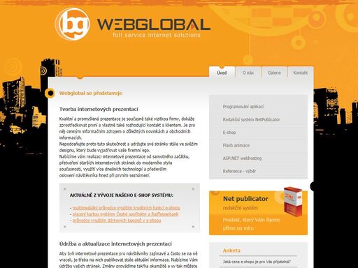 webglobal nabízí kompletní internetová řešení, programování, seo optimalizace, redakční systémy, e-shop, a také vlastní webhosting.