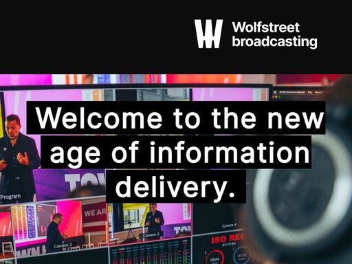 welcome to wolfstreet broadcasting - your premier partner for high-quality and innovative live streaming solutions. our professional services cover a wide spectrum of broadcasting, including liveshopping, internal corporate streams, presentations for potential clients, informative broadcasts, and interactive hiring events.