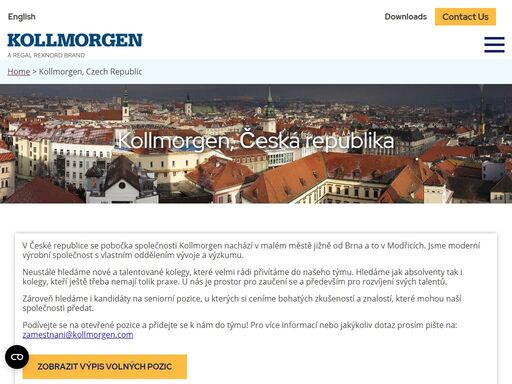 kollmorgen, czech republic is situated in modrice, a small town near brno. we are looking for entry to senior-level candidates to join our team.