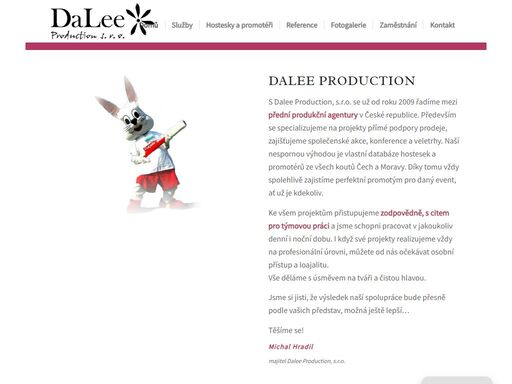 dalee production zajišťuje reklamní eventy a společenské akce, team buildingy, road show, festivaly, koncerty, ochutnávkové a promo akce, konference, apod.