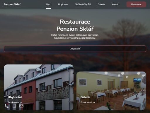 restaurace a penzion sklář - hotel rodinného typu s celoročním provozem. nacházíme se v centru města karolinky.
