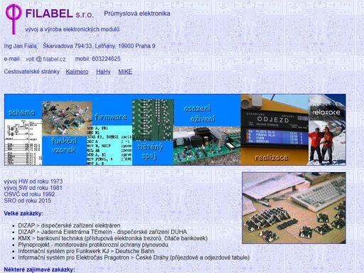 průmyslová elektronika, vývoj a výroba elektronických modulů i kompletních zařízení