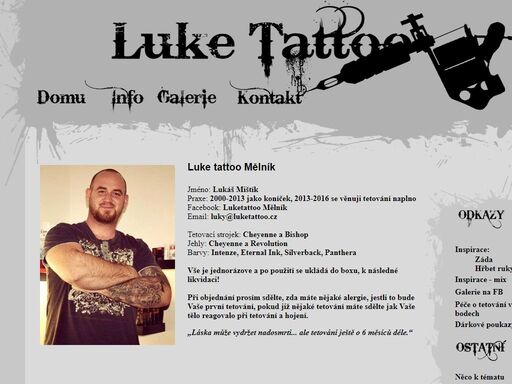 vítejte na mém oficiální webu luke tattoo mělník. objednávat se můžetena telefon: +420 776 188 338 dále se můžete přijít objednat osobně na adrese kterou naleznete v sekci kontakty.