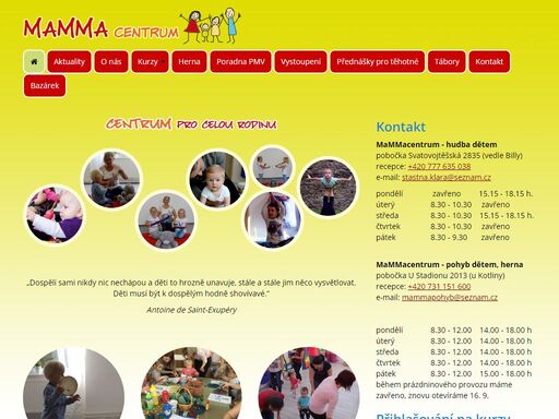 mammacentrum je určeno pro vzdělávání dětí od narození do 14 let zaměřené především na přirozený rozvoj dětí.