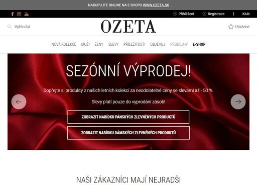 ozeta je značka, která si za více než deset let působení na světovém trhu módy získala všeobecné uznání a důvěru zákazníků různých zemí.