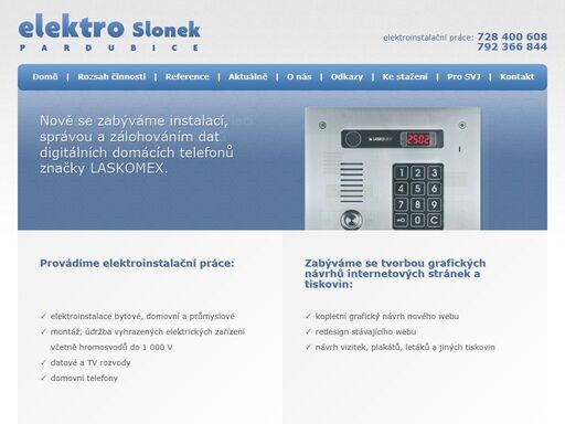 provádíme elektroinstalační a grafické práce včetně tvorby internetových stránek v pardubickém kraji a přilehlém okolí.