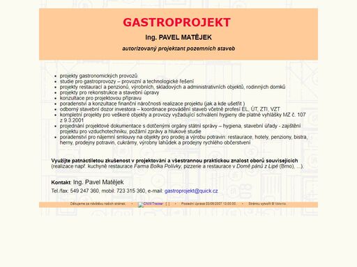 matějek pavel, ing. - gastroprojekt - prokjektování pozemních staveb, gastronomických provozů, rekonstrukcí a úprav.