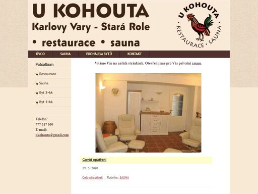 stránky popisující služby polyfunkčního domu u kohouta v karlových varech - staré roli - byty pronájem, privátní suna, restaurace. 