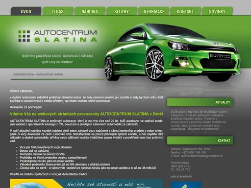 autobazar v brně nabízí stálou nabídku ojetých vozů, navštivte autocentrum slatina na olomoucké ulici v brně.