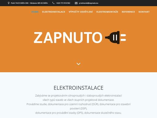 provádíme projektování elektroinstalací pro soukromé i komerční objekty, výpočty umělého a denního světla, elektromontáže. máme dlouholeté zkušenosti v oboru.
