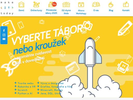objevování technologií ještě nebylo zábavnější! pořádáme kurzy pro děti a studenty, víkendové workshopy a nově také příměstské tábory v praze