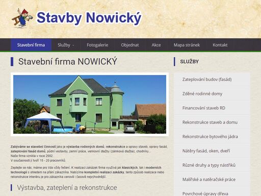 zabýváme se stavební činností jako je výstavba rodinných domů, rekonstrukce a opravy staveb, zateplování fasád domu