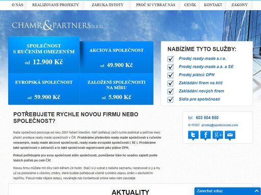 společnost chamr & partners působí v oblasti prodeje ready made společností řadu let a je tak spolehlivým partnerem vašeho podnikání.