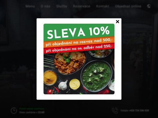 ochutnejte autentickou indickou kuchyni. nabízíme i rozovz. ten si můžete objednat jednoduše online a nebo po telefonu