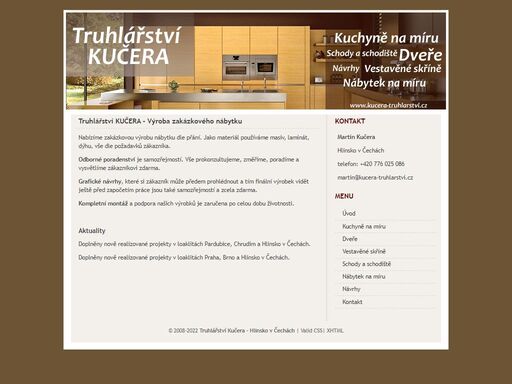 truhlăˇĺ™stvă­ kuäśera - vyrabă­me kuchynä› na mă­ru, vestavä›nă© skĺ™ă­nä›, năˇbytek na mă­ru, schodiĺˇtä›, dveĺ™e a jină©.
