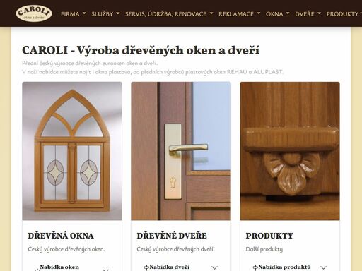 společnost je zaměřena na výrobu eurooken, špaletových oken, vnitřních a vnějších dveří, zimních zahrad a doplňků.