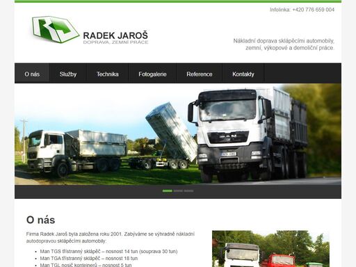 firma radek jaroš zajišťuje autodopravu sklápěcími automobily a zemní a výkopové práce. kontaktujte nás.