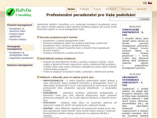 společnost hapeon consulting s.r.o. se zabývá poradenstvím ve strategickém a finančním řízení, poradenstvím v oblasti ekonomie a komplexním poradenstvím v oblasti podnikové ekonomiky.