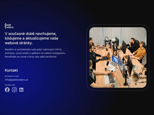 geekcoders je ideálním partnerem pro společnosti, které potřebují dlouhodobého partnera v digitálním světě a to v mnoha ohledech.