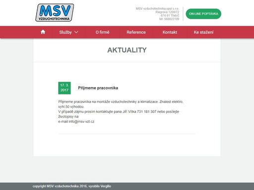 msv vzduchotechnika; dodávky a montáže vzduchotechniky a klimatizací - msv vzduchotechnika - komplexní dodávky a montáže vzduchotechniky a klimatizace, zabezpečujeme také měření a regulace a rozvody tepla a chladu.