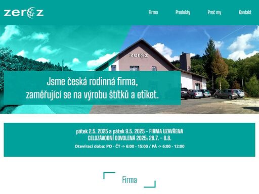 zabýváme se především výrobou značících produktů - samolepících etiket a kovových, hliníkových, nerezových a plastových štítků.