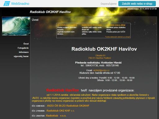 vysilání,radio,tv,satelit,wifi,řezbářské a restaurátorské práce,autobusová doprava