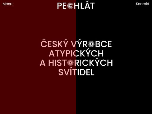 pechlát s.r.o. - český výrobce atypických a historických svítidel